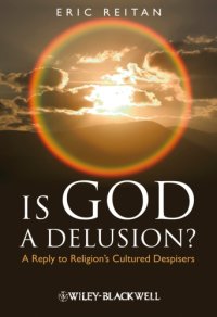 cover of the book Is God a delusion?: a reply to religion's cultured despisers