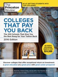 cover of the book Colleges That Pay You Back, 2016 Edition