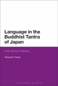 cover of the book Language in the Buddhist tantra of Japan: the Indic roots