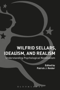 cover of the book Wilfrid Sellars, Idealism, and Realism