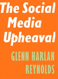 cover of the book The Social Media Upheaval