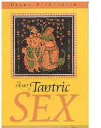 cover of the book Heart of Tantric Sex