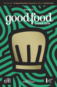 cover of the book Australia good food guide 2019