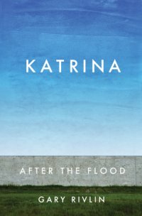 cover of the book Katrina: after the flood