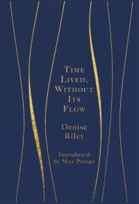 cover of the book Time Lived, Without Its Flow