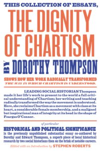 cover of the book The dignity of chartism: essays by Dorothy Thompson