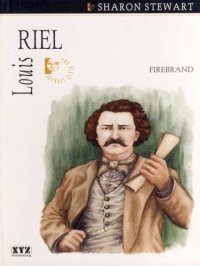 cover of the book Louis Riel firebrand