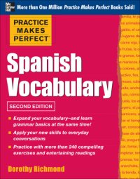 cover of the book Practice makes perfect: Spanish vocabulary