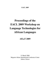 cover of the book Proceedings of the EACL 2009 Workshop on Language Technologies for African Languages AfLaT 2009