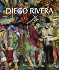 cover of the book Diego Rivera: his art and his passions