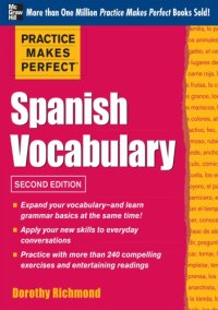 cover of the book Practice makes perfect: Spanish vocabulary