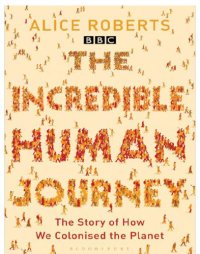 cover of the book The Incredible Human Journey