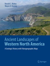 cover of the book Ancient landscapes of western North America: a geologic history with paleogeographic maps