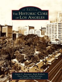 cover of the book The Historic Core of Los Angeles