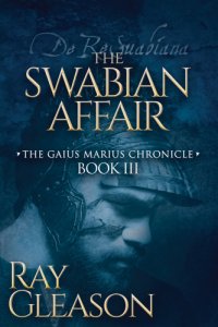 cover of the book The Swabian affair: de re Suebiana