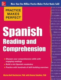 cover of the book Practice makes perfect: Spanish reading and comprehension