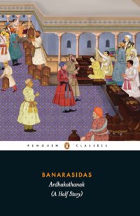 cover of the book Banarasidas ARDHAKATHANAK (A Half Story)