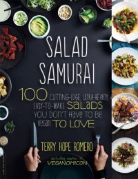 cover of the book Salad samurai i: 100 cutting-edge, ultra-hearty, easy-to-make salads you don't have to be vegan to love