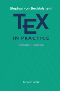 cover of the book TeX in Practice Volume 1: Basics