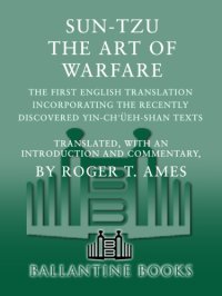 cover of the book Sun-tzu: the art of warfare: the first English translation incorporating the recently discovered Yin-chʻüeh-shan texts