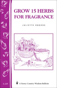 cover of the book Grow 15 Herbs for Fragrance