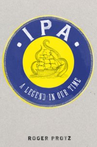 cover of the book IPA: a legend in our time