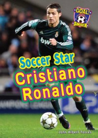 cover of the book Soccer Star Cristiano Ronaldo