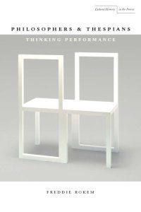 cover of the book Philosophers and thespians: thinking performance