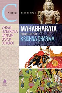 cover of the book Mahabharata (Clássicos Ilustrados)