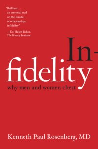 cover of the book Infidelity: why men and women cheat