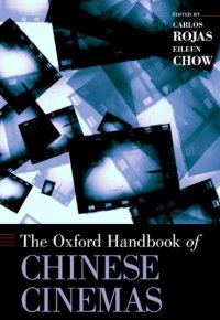 cover of the book The Oxford handbook of Chinese cinemas