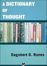 cover of the book A dictionary of thought: from my writings and from my evenings