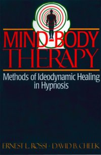 cover of the book Mind-body therapy: ideodynamic healing in hypnosis