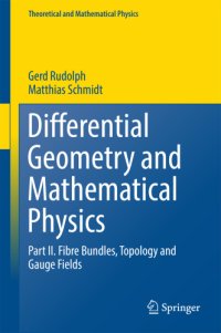 cover of the book Differential geometry and mathematical physicsn2, Fibre bundles, topology and gauge fields