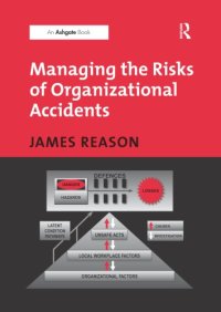 cover of the book Managing the risks of organizational accidents