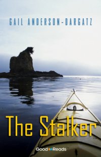 cover of the book Good Reads: The Stalker