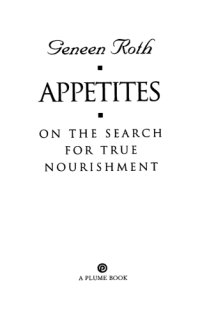 cover of the book Appetites: on the search for true nourishment