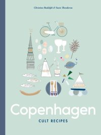 cover of the book Copenhagen Cult Recipes