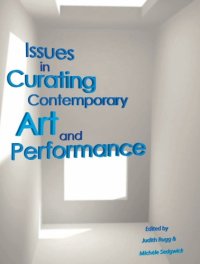 cover of the book Issues in Curating Contemporary Art and Performance