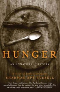 cover of the book Hunger: an unnatural history