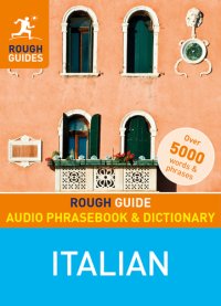 cover of the book Italian: rough guide audio phrasebook & dictionary