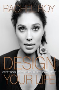 cover of the book Design your life: creating success through personal style