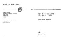 cover of the book Ant upės krašto blindelė auga : eilėraščiai lietuvių ir lenkų kalba