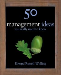 cover of the book 50 Management Ideas You Really Need to Know