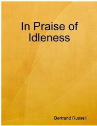 cover of the book In praise of idleness