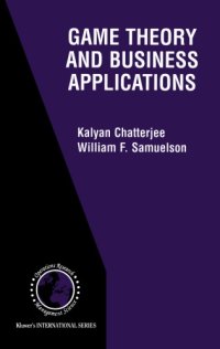 cover of the book Game Theory and Business Applications