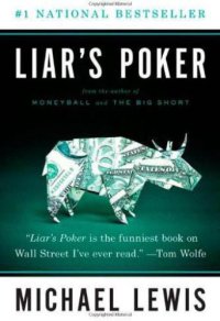 cover of the book Liar's poker: rising through the wreckage on Wall Street