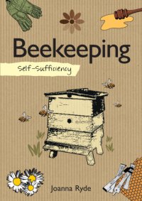 cover of the book Self-sufficiency: beekeeping