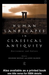 cover of the book Human Landscapes in Classical Antiquity Environment and Culture