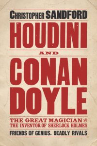 cover of the book Houdini and Conan Doyle